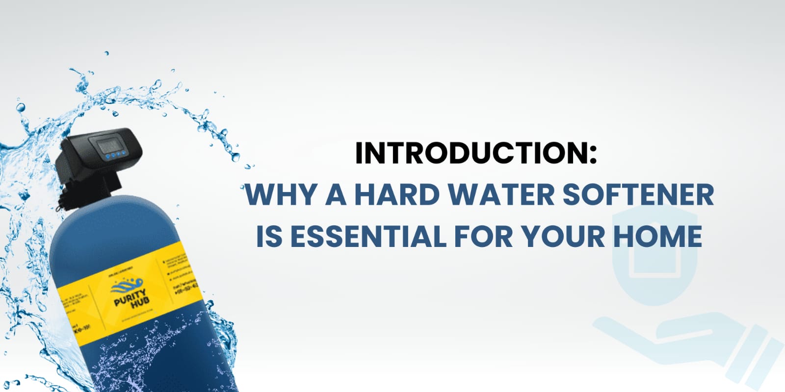 Hard Water Softener