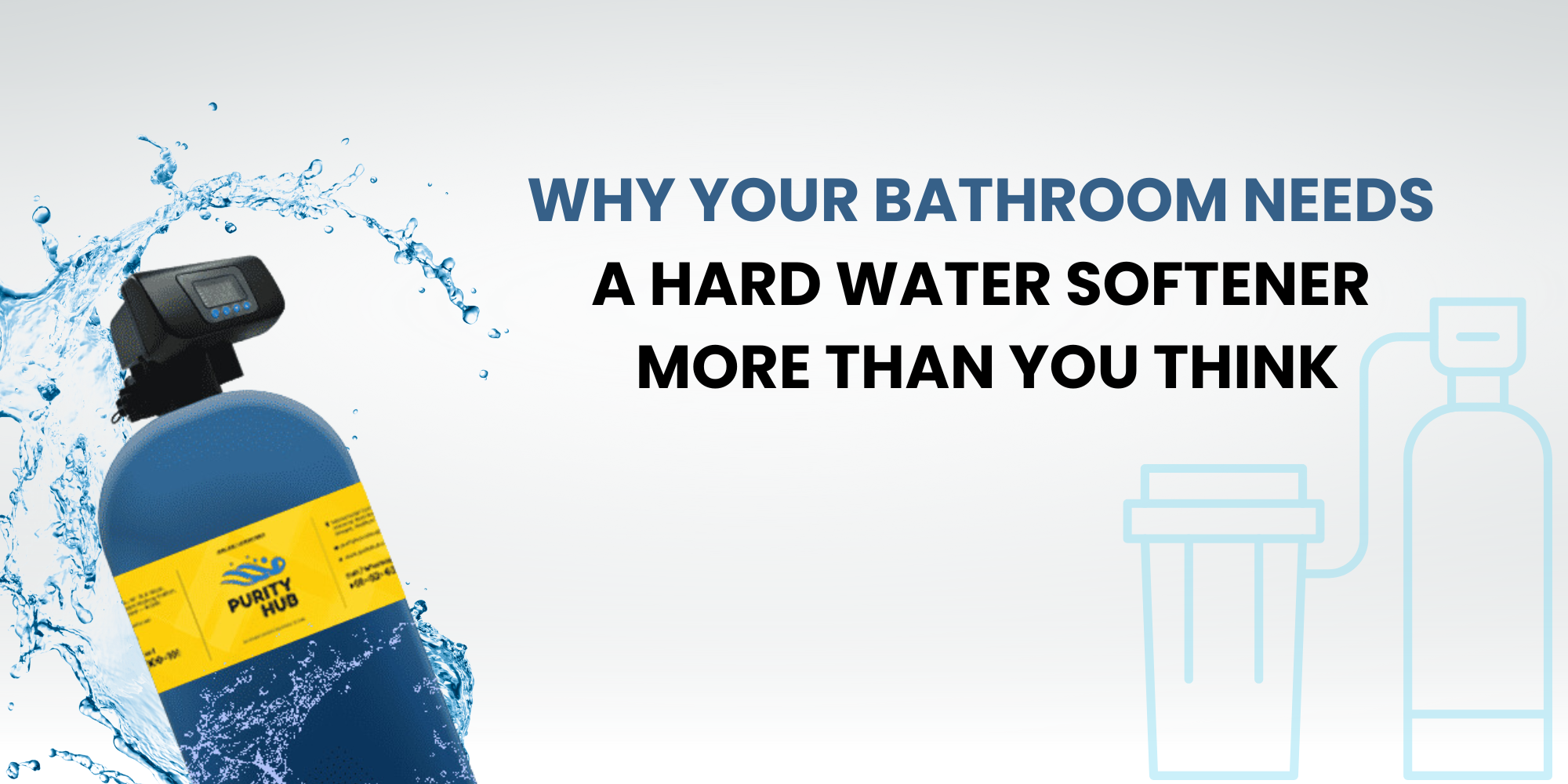 Bathroom Needs a Hard Water Softener
